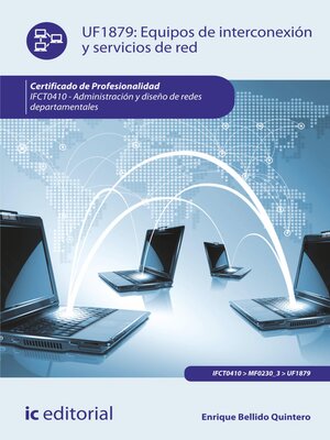 cover image of Equipos de interconexión y servicios de red. IFCT0410